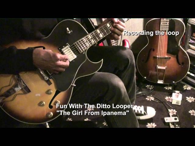 The Girl From Ipanema Using The Ditto Looper FunkGuitarGuru Funk