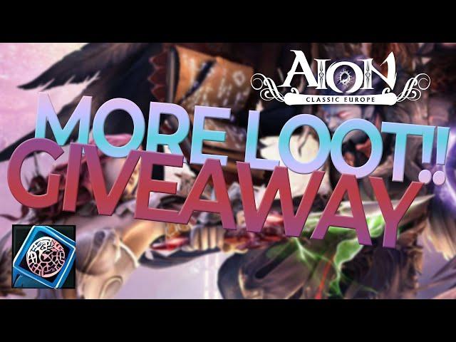 GET BETTER LOOT!! GIVEAWAY!! | AION CLASSIC EU | Poolsifist