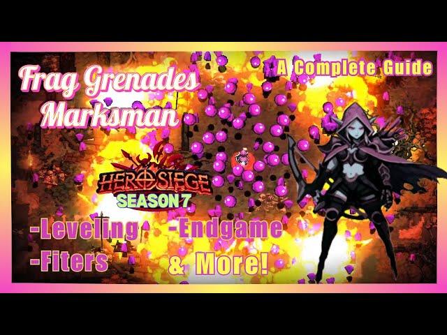 Frag Grenade Marksman - Complete Guide - Hero Siege Season 7