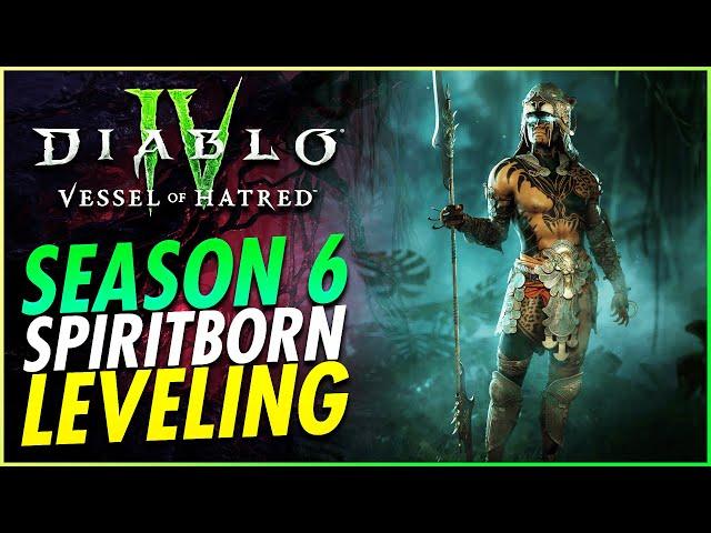 Best Spiritborn Leveling Build BY FAR Guide Season 6 Vessel of Hatred Diablo 4