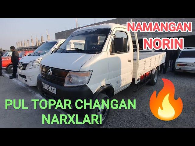 Pul topar Changan narxlari Namangan Norin moshina bozori 2024