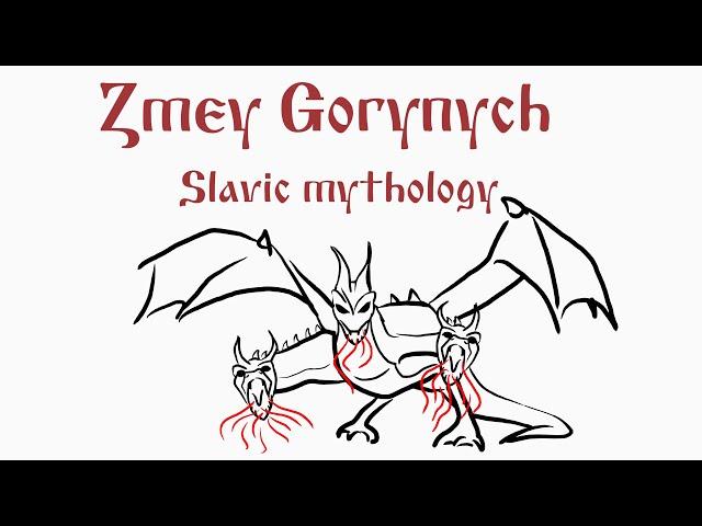 Zmey Gorynich | Slavic Mythology | #SerpentSeries