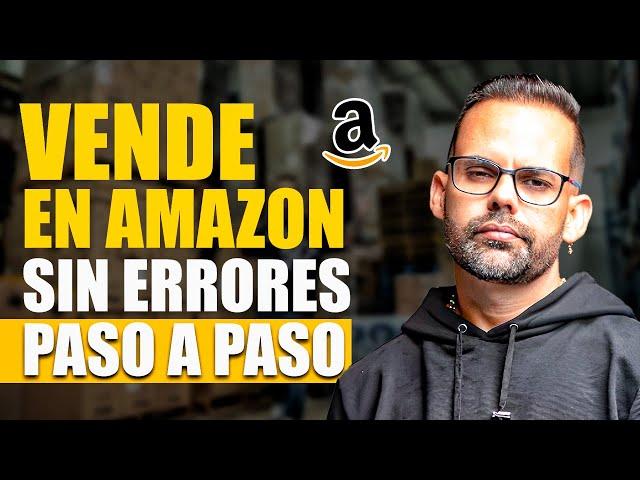 Cómo Vender en Amazon 2024: ¡Evita Estos ERRORES FATALES Que Nadie Te Cuenta!