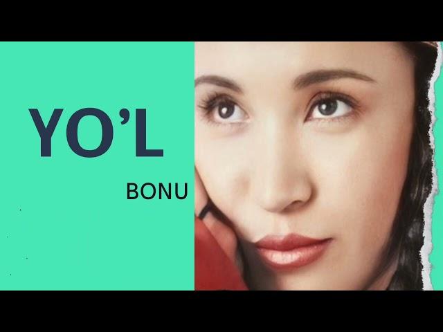 Bonu—Yo’l