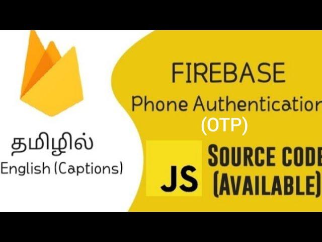 Firebase OTP authentication in javascript tamil