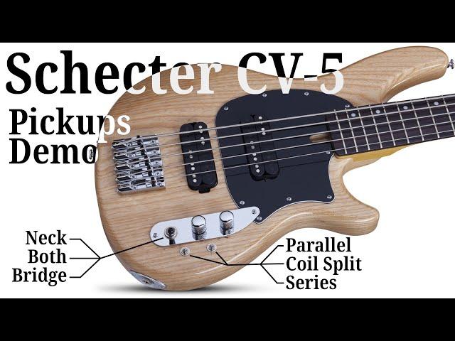 Schecter CV-5: All Pickup Modes Demo