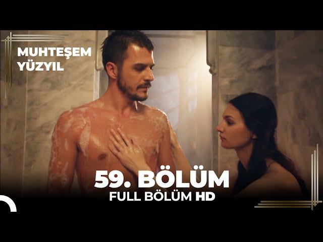 Muhteşem Yüzyıl - 59.Bölüm (HD)