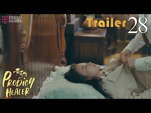 The evil girl seduces the boy for getting a baby! | Trailer EP28 | Prodigy Healer | Fresh Drama