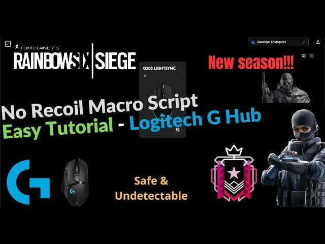 Setup Guide: No Recoil Macro Scripts on Rainbow Six Siege Logitech