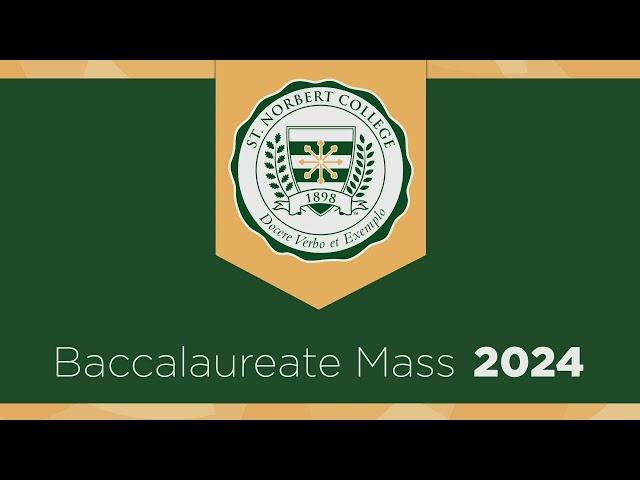 St. Norbert College Baccalaureate Mass 2024