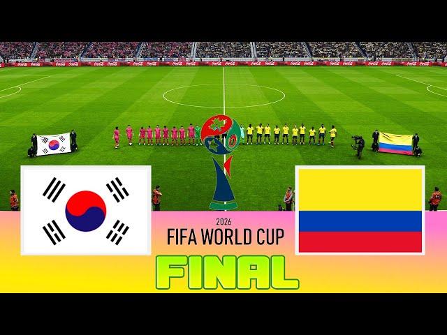 SOUTH KOREA vs COLOMBIA - Final FIFA World Cup 2026 | Full Match All Goals | Football Match