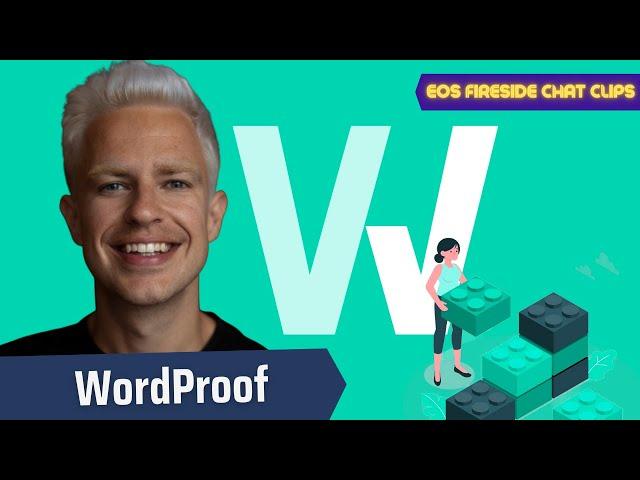 Building WordProof On EOS