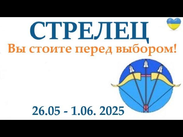 СТРЕЛЕЦ   26 мая -1 июнь 2025 таро гороскоп на неделю/ прогноз/ круглая колода таро  + совет
