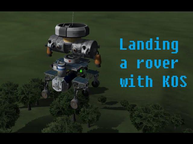 Rover automated landing using KOS - Kerbal Space Program