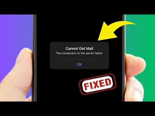 How to fix cannot get mail the connection to the server failed on iphone | cannot get mail