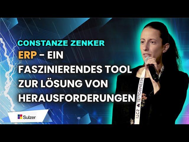 ERP - ein faszinierendes Tool zur Lösung von Herausforderungen  I Constanze Zenker I Tech Talk