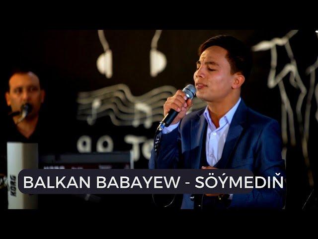 Balkan Babayew - Soymedin | Turkmen aydymlary 2023 | Official Video | Janly Sesim