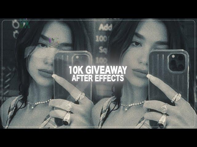 10k giveaway | after effects