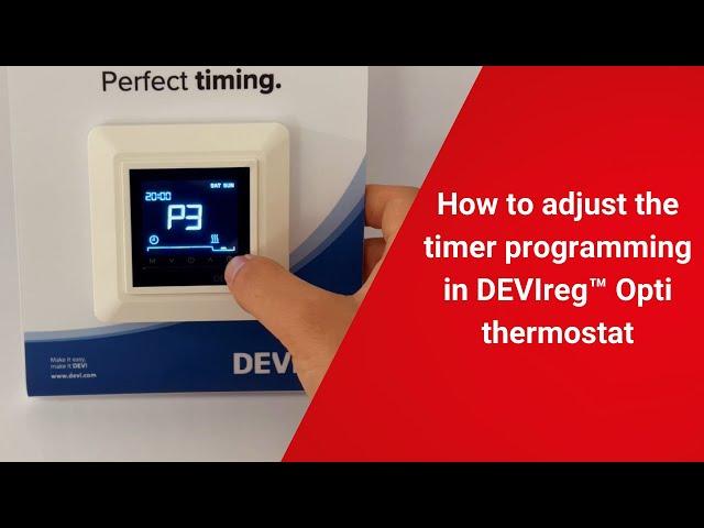 DEVIreg™ Opti: how to adjust timer programming