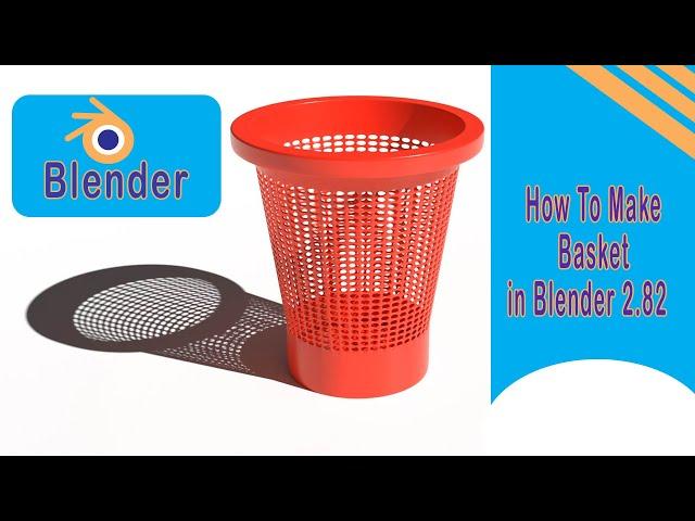 How To Make Basket In Blender 2.82 /  Basket Make  in blender