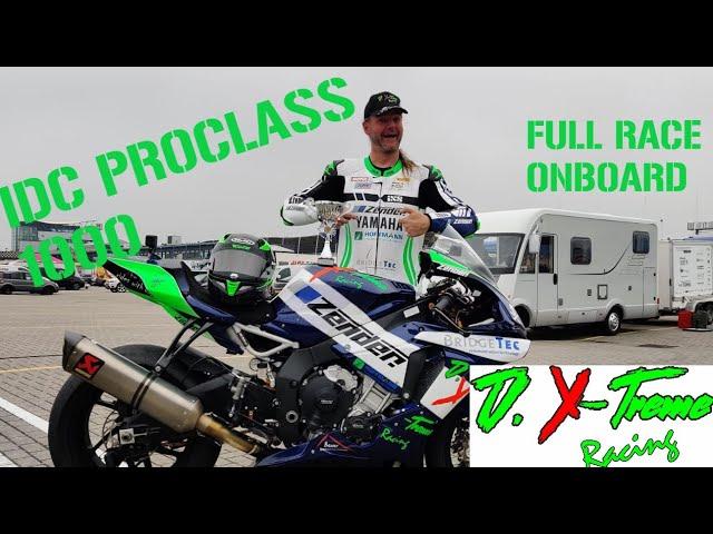 Full Race Onboard! | IDC ProClass 1000 Race 1 - Assen 05.06.2021 | Yamaha R1 | D.X-Treme Racing