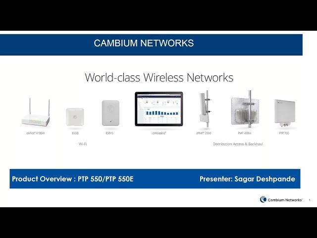 Introduction to PTP 550E With Dynamic Channel Selection Webinar