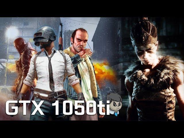 GTX 1050 Ti Gaming \ 25 Games in 17 min \ "Pubg" "Hellblade" and More