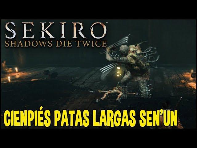 Sekiro: Shadows Die Twice - Boss "Cien pies patas largas Sen'un"