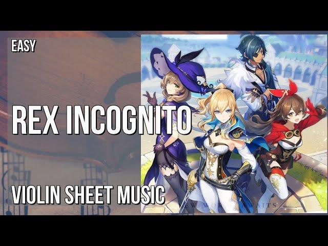 Violin Sheet Music: How to play Rex Incognito (Genshin Impact) by Yu Peng Cheng