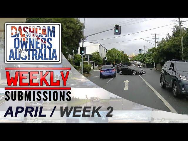 Dash Cam Owners Australia Weekly Submissions April Week 2