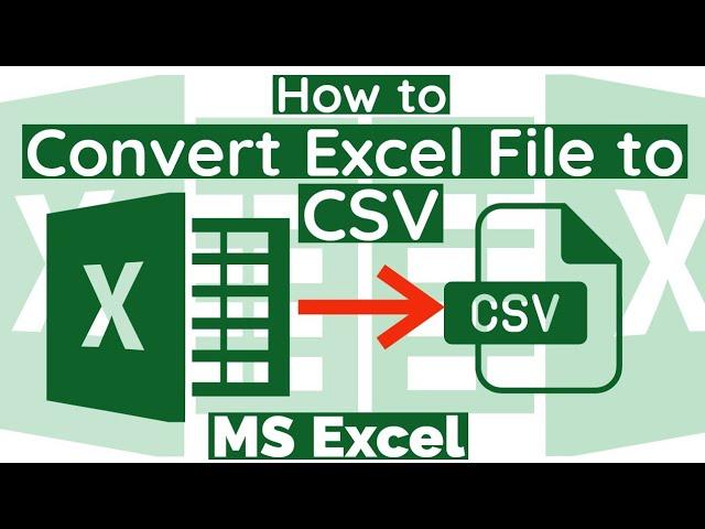 How to Convert Excel File to CSV Format | How to Save Excel File as CSV Format | Excel to CSV Format