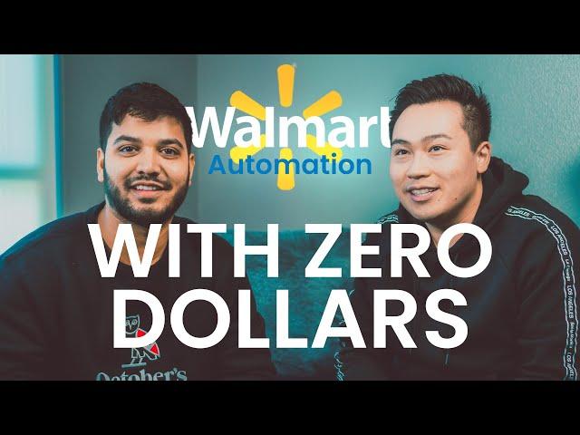 How to Start with ZERO DOLLARS - Walmart Automation