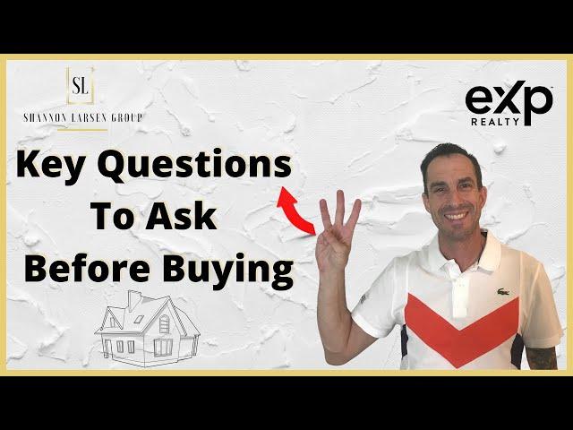 KEY QUESTIONS TO ASK YOURSELF BEFORE BUYING A HOME - Las Vegas