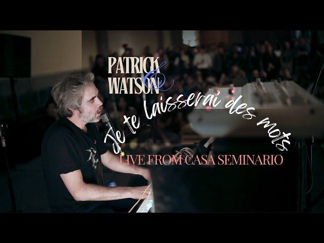 Patrick Watson – Je te laisserai des mots (Live from Casa Seminario, Mexico)