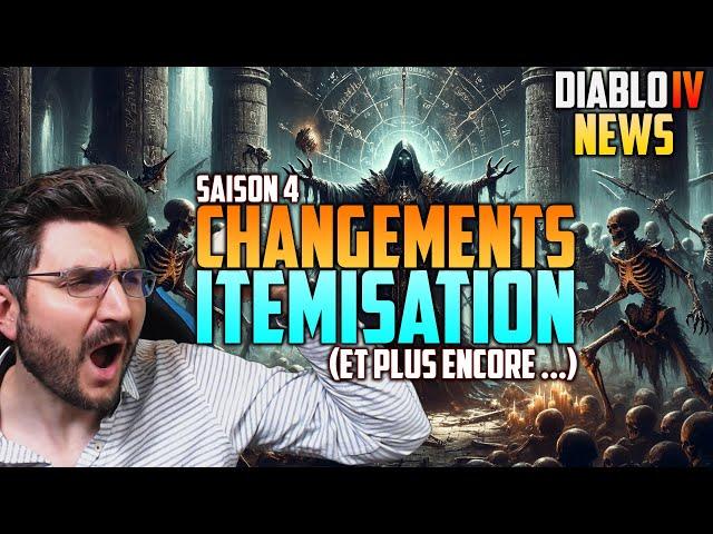 DIABLO 4 : CHANGEMENT DE l'ITEMISATION (SAISON 4)