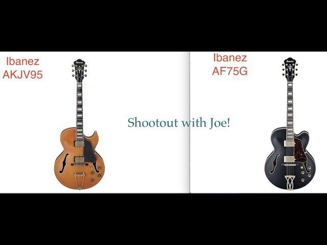 Shootout Ibanez Archtops AKJV95 VS AF75G