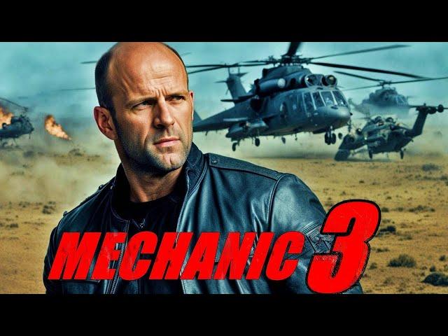 Mechanic  3 Jason Statham (2025) Movie | Ben Foster, Donald Sutherland | Facts & Explain