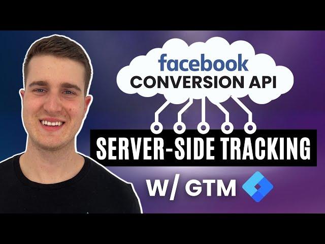 [2023] How To Set Up Facebook Conversion API w/ Google Tag Manager (Server-Side)