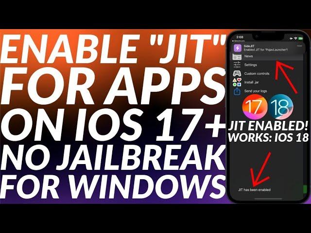 Enable JIT iOS 17+ Windows No Jailbreak | iOS 17/18 JIT Windows | SideJITServer Windows | Full Guide