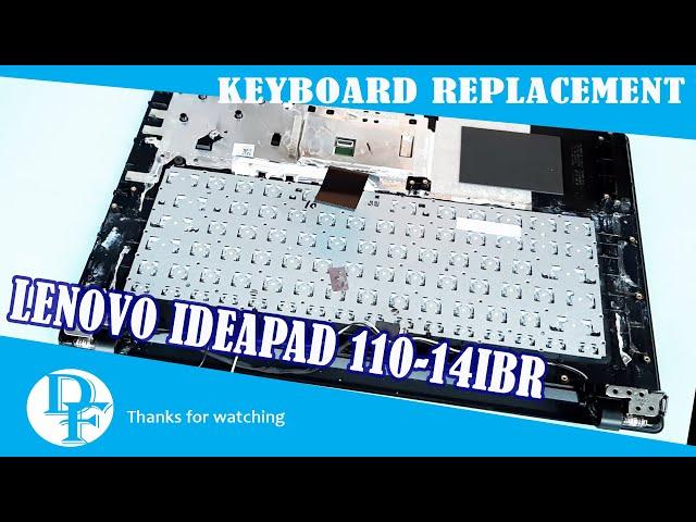 KEYBOARD REPLACEMENT   LENOVO IDEAPAD 110 14IBR