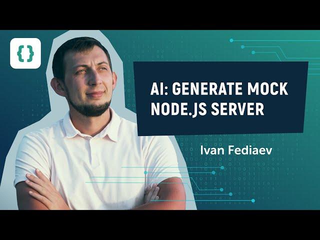 Generate Node.js Mock Servers with Ease: ChatGPT's Complete Guide. AI Cookbook #13