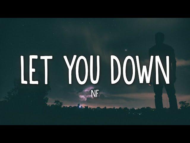 NF - Let You Down (Lyrics)