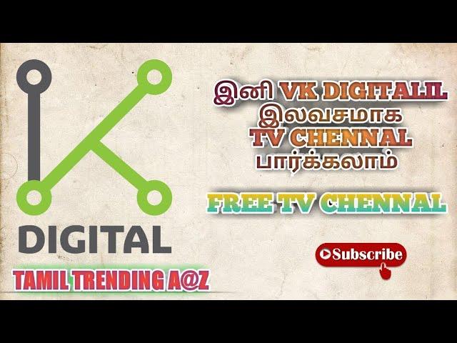 vk digitalil freeya tv chennal yeppati parpathu?