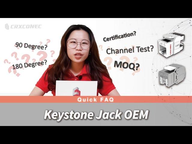 FAQ:6 Things about Keystone Jack Testing and OEM