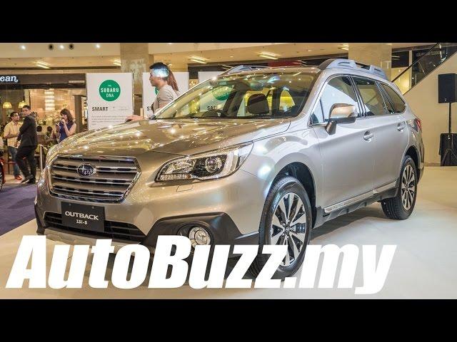 2015 Subaru Outback launch in Malaysia - AutoBuzz.my