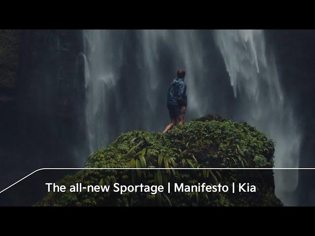 The all-new Sportage | Manifesto | Kia