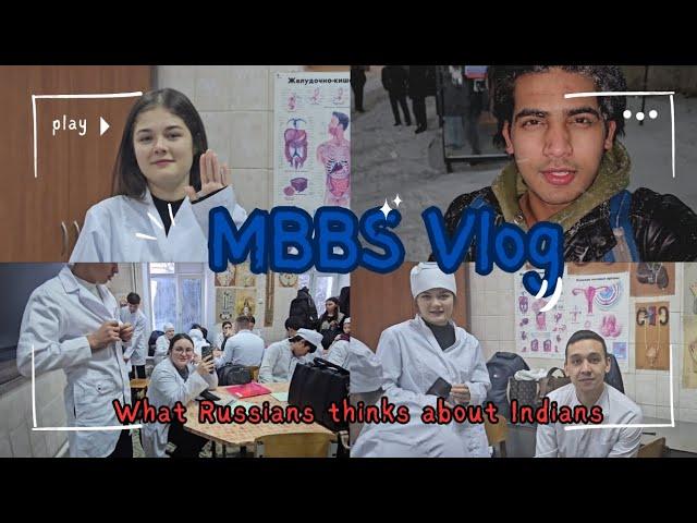 *MBBS VLOG* what Russians  thinks about Indians  ft. 2nd Year MBBS Student #mbbs #neet2025 #vlog