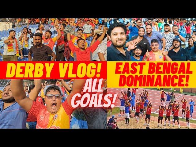 East Bengal vs Mohunbagan VLOG!  All GOALS!  The Kolkata Derby! ️