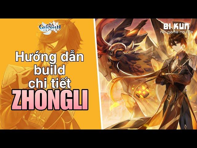 Zhongli ver2 - hướng dẫn build chi tiết #bikun #zhongli #genshinimpact #guidegenshinimpact