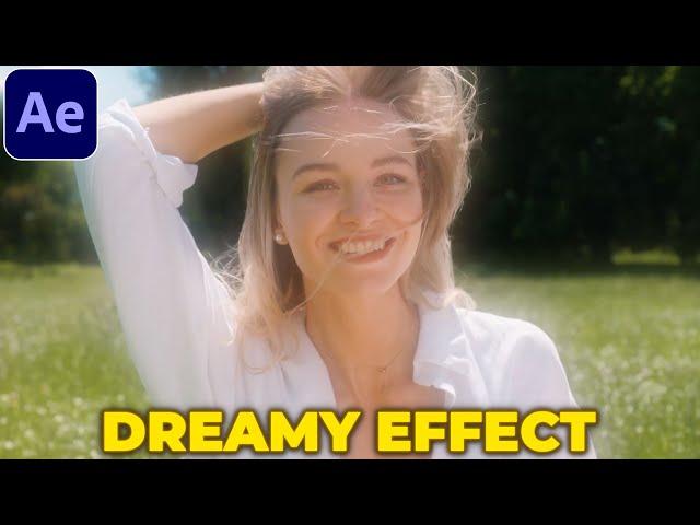 Dreamy Effect Tutorial in After Effects | Dreamy Glow Effect